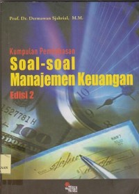 Kumpulan pembahasan soal soal manajemen keuangan