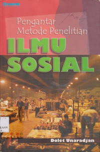 Pengantar metode penelitian ilmu sosial