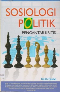 Sosiologi politik : pengantar praktis