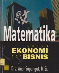 Matematika untuk ekonomi dan bisnis