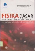 Fisika dasar : listrik-magnet, optika, fisika modern untuk mahasiswa ilmu-ilmu eksata & teknik