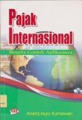 Pajak internasional : beserta contoh aplikasinya