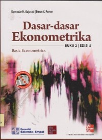Dasardasar ekonometrika : basic econometrics