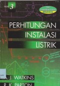 Perhitungan instalasi listrik : seri pendidikan profesi elektro