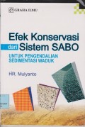 Efek konservasi dari sistem sabo untuk pengendalian sedimentasi waduk