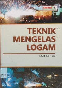 Teknik mengelas logam