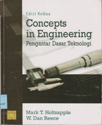 Concepts in engineering : pengantar dasar teknologi