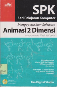 SPK Seri pelajaran komputer mengoperasikan software animasi 2 dimensi