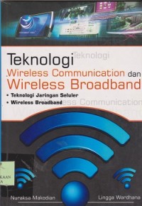 Teknologi wireless communication dan wireless broadband