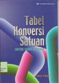 Tabel konversi satuan untuk sains & teknik