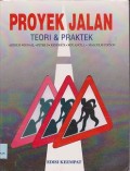 Proyek jalan : teori & praktek