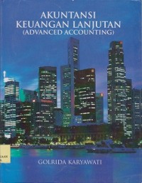 Akuntansi keuangan lanjutan (advanced accounting)