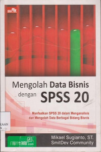 Mengolah data bisnis dengan spss 20