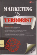 Marketing is terrorist