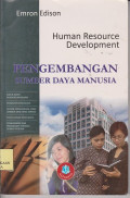 Human resource development = pengembangan sumber daya manusia