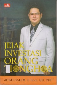 Jejak investasi orang Tionghoa