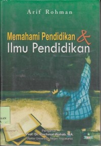 Memahami pendidikan & ilmu pendidikan