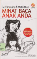 Merangsang & melejitkan minat baca anak anda