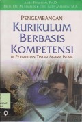 Pengembangan kurikulum berbasis kompetensi di perguruan tinggi agama Islam