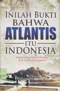 Inilah bukti atlantis itu Indonesia