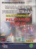 Manajemen pemerintahan : dalam perspektif pelayanan publik