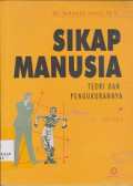 Sikap manusia: teori dan pengukurannya