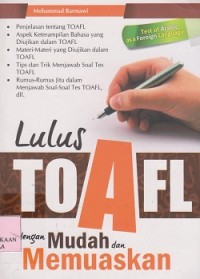 Lulus TOAFL dengan mudah dan memuaskan