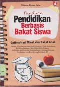 Panduan pendidikan berbasis bakat siswa