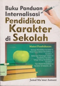 Buku panduan internalisasi pendidikan karakter di sekolah