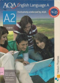 AQA english language A : A2 exclusively endorsed by AQA