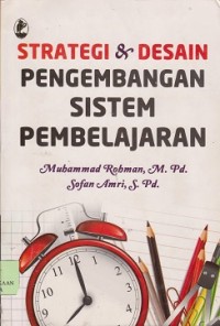 Strategi & desain pengembangan sistem pembelajaran