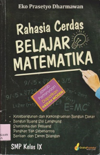 Rahasia cerdas belajar matematika SMP kelas IX