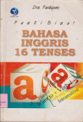 Pasti bisa ! Bahasa Inggris 16 tenses