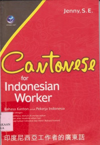 Cantonese for Indonesian worker = bahasa kanton untuk pekerja Indonesia