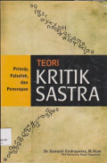 Teori kritik sastra : prinsip, falsafah, dan penerapan