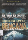 Awas Indonesia rawan bencana