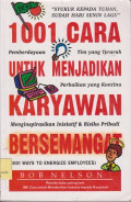 1001 cara untuk menjadikan karyawan bersemangat