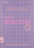 Cara mudah belajar bahasa Inggris : english adjectives 2