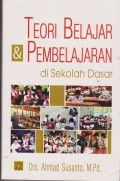 Teori belajar & pembelajaran di sekolah dasar