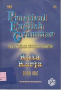 Practical english grammar = tata bahasa Inggris praktis