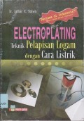 Electroplating : teknik pelapisan logam dengan cara listrik