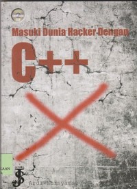 Masuki dunia hacker dengan C++