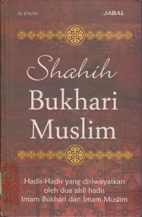 Shahih Bukhari Muslim