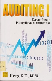 Auditing I : dasar-dasar pemeriksaan akuntansi