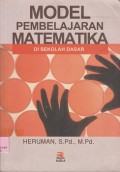 Model pembelajaran matematika : di sekolah dasar