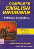 Complete english grammar [tata bahasa Inggris lengkap]