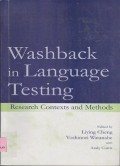 Washback in language testing : research contexts and methods