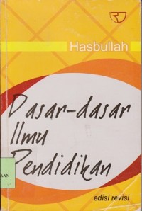 Dasar-dasar ilmu pendidikan