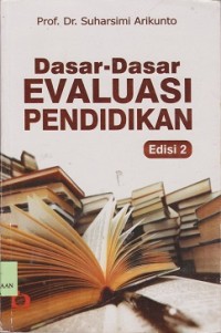 Dasar-dasar evaluasi pendidikan