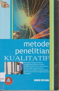 Metode penelitian Kualitatif dilenkapi dengan panduan penggunaan software analisis kualitatif CDC EZ-Text serta UU no 18 tahun 2002 tentang sistem Nasional, Penelitian, Pengembangan dan penerapan Ilmu Pengetahuan dan Teknologi